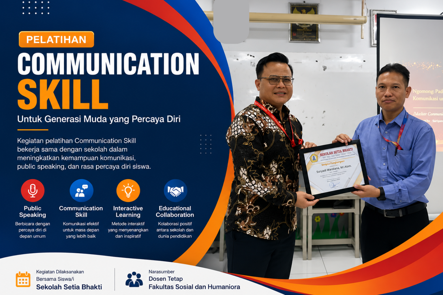 Pengabdian Kepada Masyarakat (PKM) | Pelatihan Communication Skill - Sekolah Setia Bhakti
